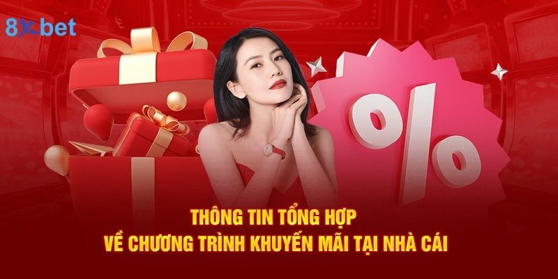 Khuyến Mãi 8XBET